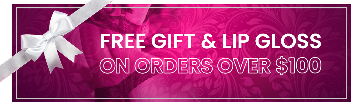 Free Gift & Lip Gloss on orders over $100